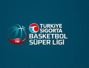 Basketbol Süper Ligi’nde play-off eşleşmeleri belli oldu