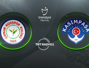 CANLI | Çaykur Rizespor – Kasımpaşa