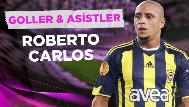 Roberto Carlos’un Süper Lig’deki Tüm Golleri Ve Asistleri