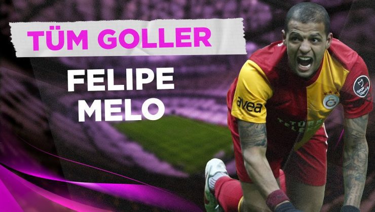 Felipe Melo’nun Süper Lig’deki Tüm Golleri