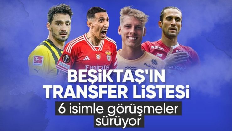 Beşiktaş’ta Friedel açıkladı! Di Maria ve Hummels dahil 6 futbolcu listede