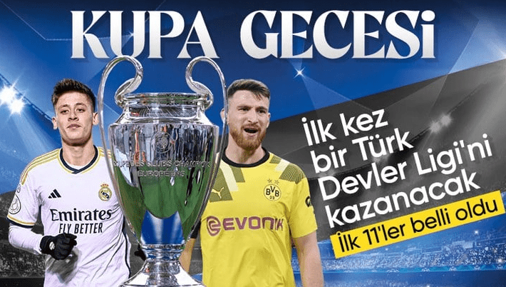 Şampiyonlar Ligi’nde final zamanı! Borussia Dortmund – Real Madrid maçının ilk 11’leri belli oldu