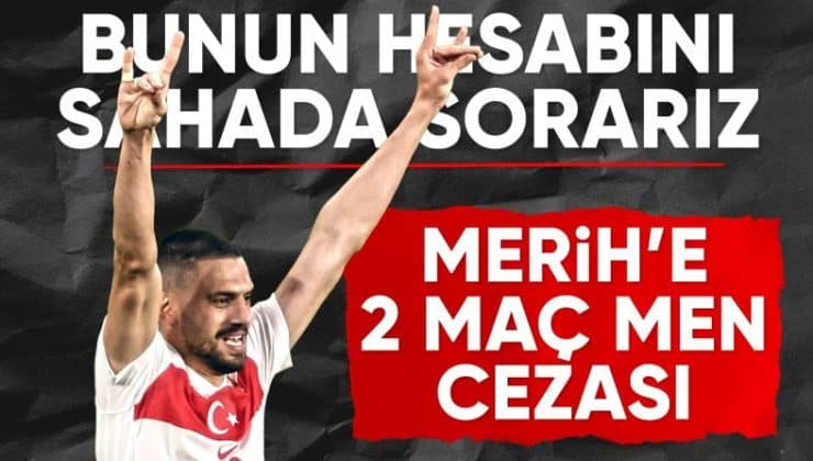 UEFA skandal kararı açıkladı! Merih Demiral’a 2 maç ceza verildi