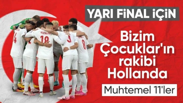 EURO 2024’te Milli Takım, Hollanda ile çeyrek finalde karşılaşacak