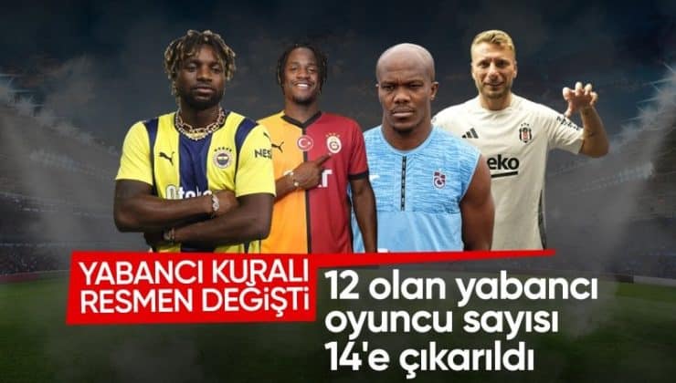 TFF duyurdu! Yabancı kuralı değişti