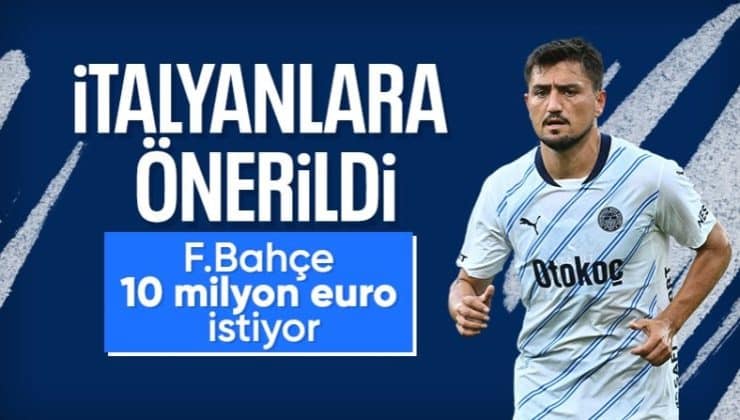 Fenerbahçe, Cengiz Ünder’i İtalyan ekiplerine önerdi