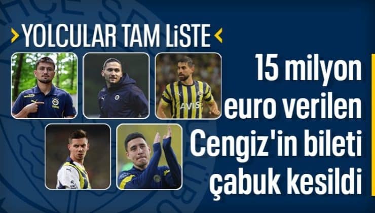 Jose Mourinho, Cengiz Ünder dahil 5 ismin üstünü çizdi