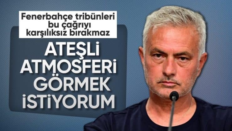 Mourinho: Taraftarın Avrupa maçı atmosferini görmek istiyoruz
