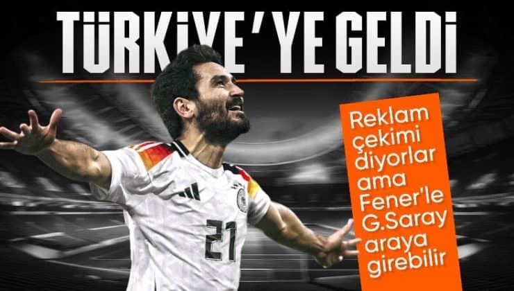 İlkay Gündoğan, Türkiye’ye geldi! Fenerbahçe ve Galatasaray…