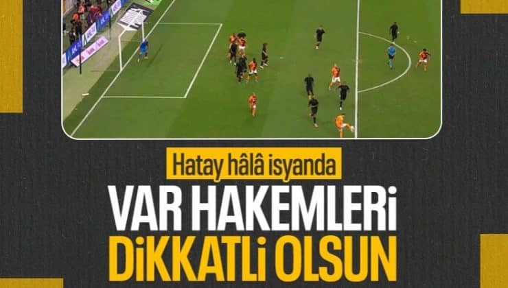 Hatayspor’dan VAR tepkisi: Daha dikkatli olmaya davet ediyoruz