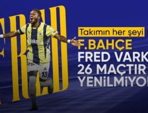 Fenerbahçe, Fred varken 26 maçtır yenilmiyor