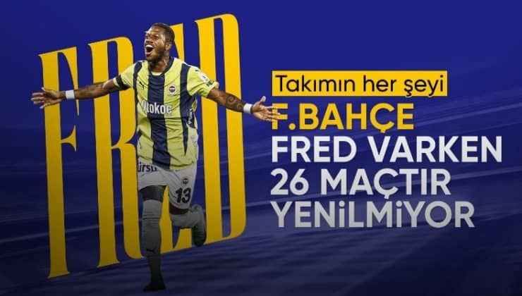 Fenerbahçe, Fred varken 26 maçtır yenilmiyor