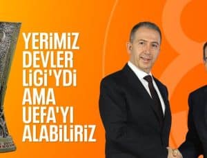 Metin Öztürk: Galatasaray’ın yeri Şampiyonlar Ligi