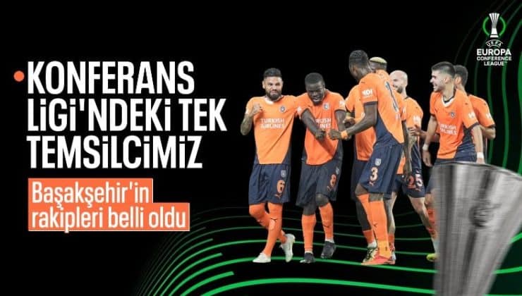 Başakşehir’in UEFA Avrupa Konferans Ligi’ndeki rakipleri belli oldu