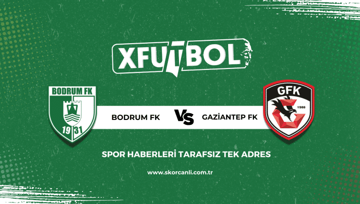 Bodrumspor – Gaziantep FK maçı ne zaman, saat kaçta ve hangi kanalda? | Şifresiz İzle