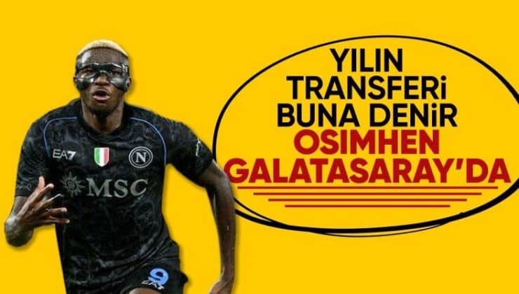 Galatasaray, Victor Osimhen’i kiraladı