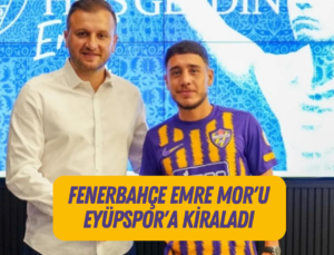 Fenerbahçe Emre Mor’u Eyüpspor’a kiraladı