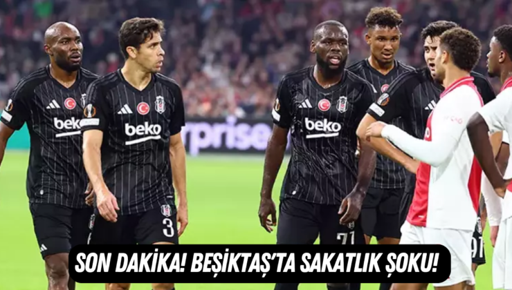 SON DAKİKA! Beşiktaş’ta sakatlık şoku!